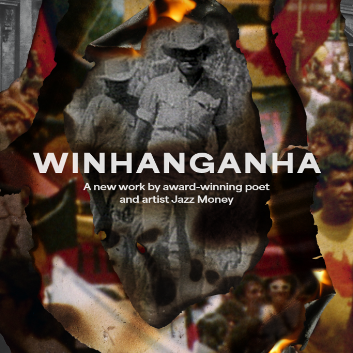 Decorative image with the words WINHANGANHA: A new work by award-winning poet and artist Jazz Money