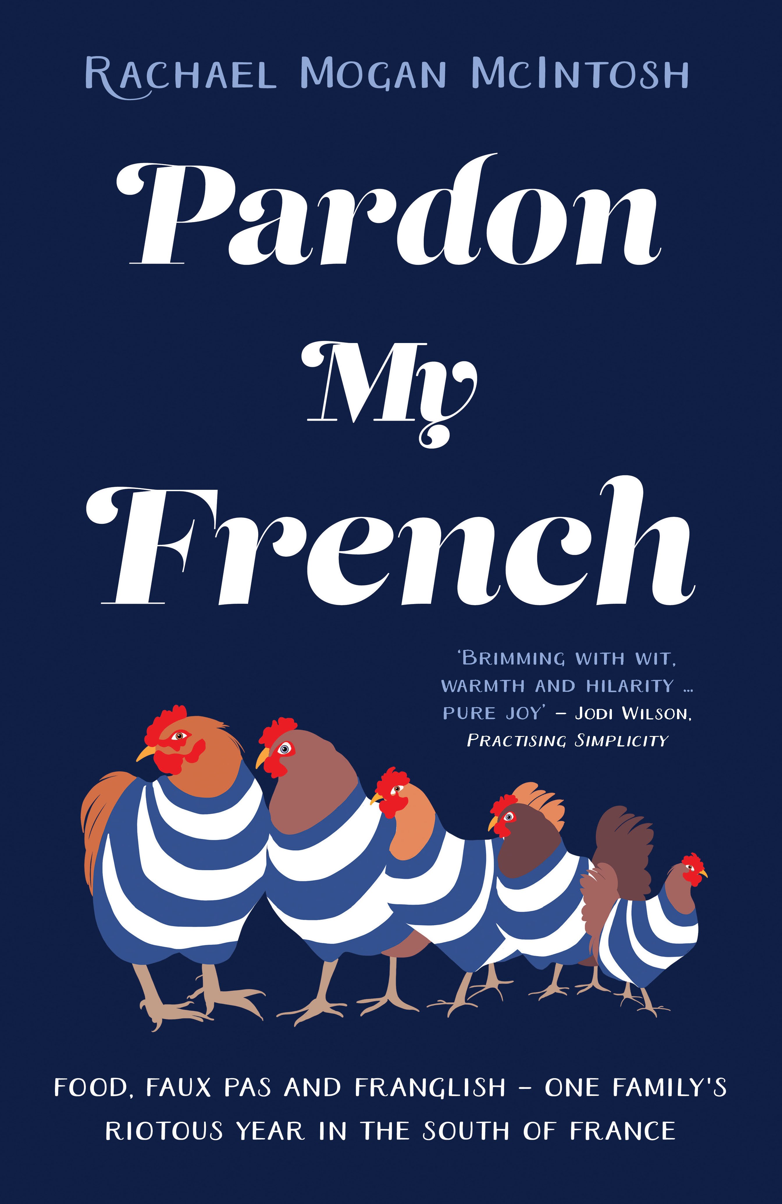 Rachel Mogan McIntosh book cover: Pardon My French