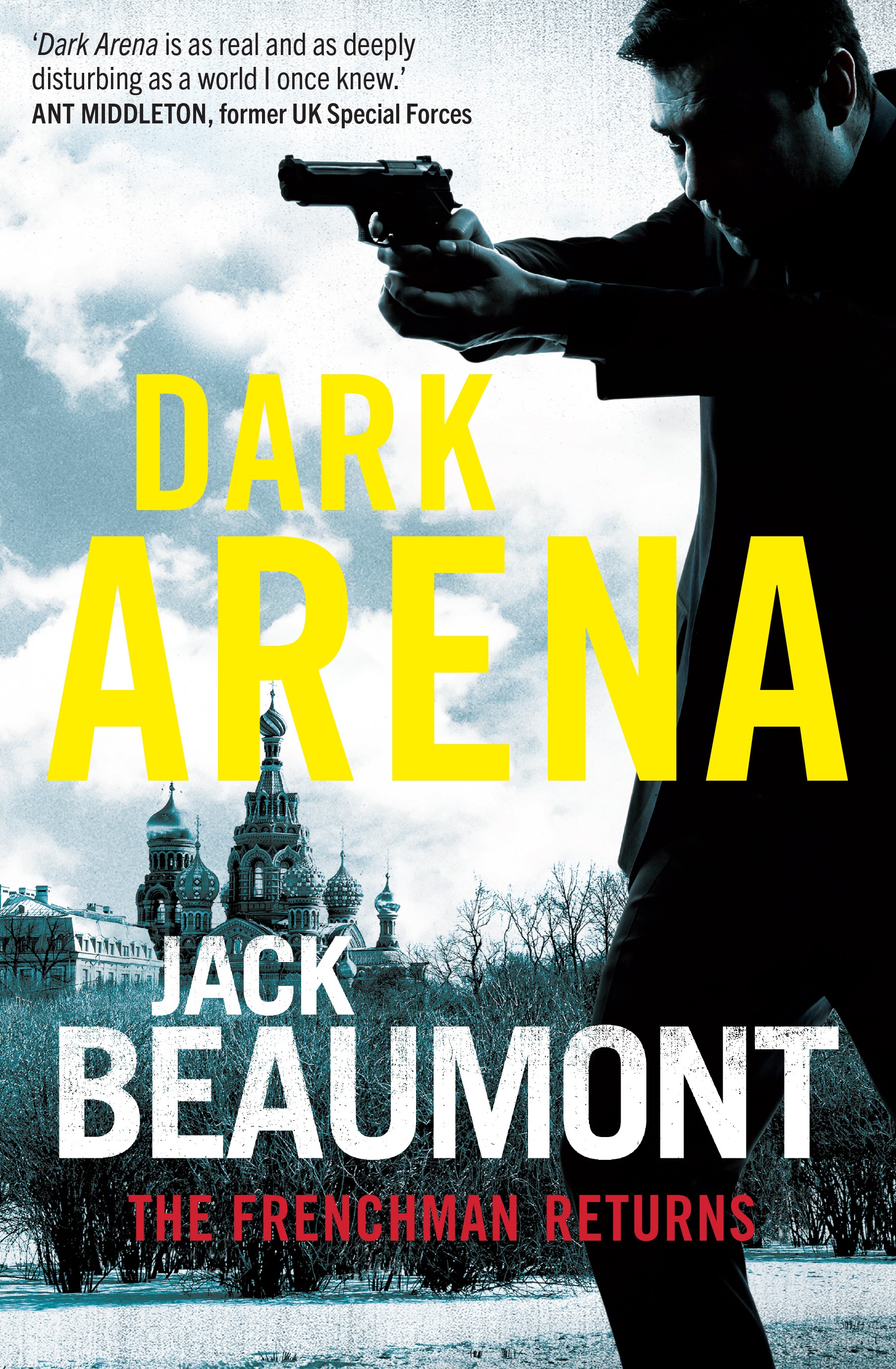 Cover for Jack Beaumont's new book 'Dark Arena'. Silhouette of a man holding a gun