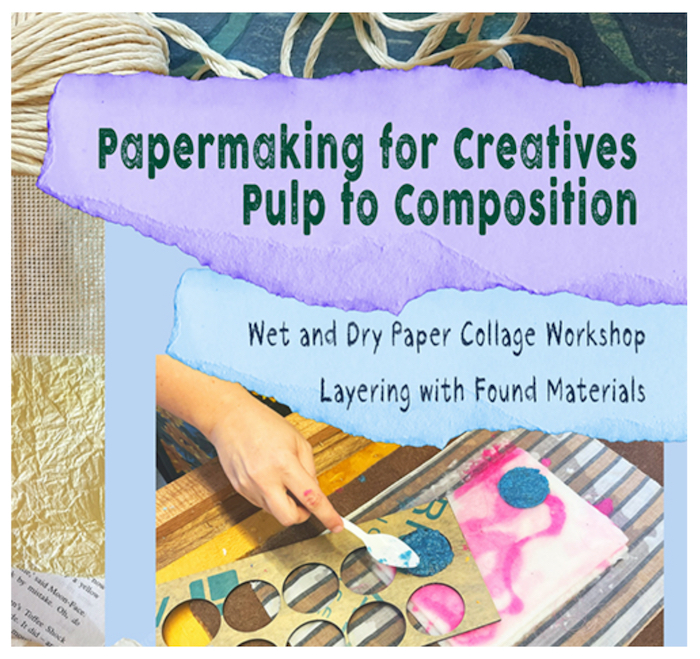 Papermaking for Creatives Workshop with Stephanie Peters