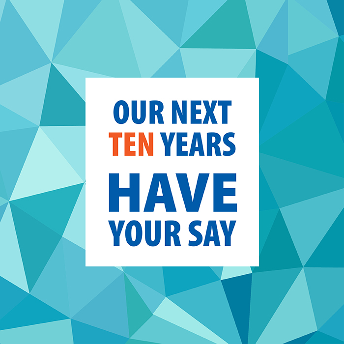Our next ten years have your say graphics on blue geometric background