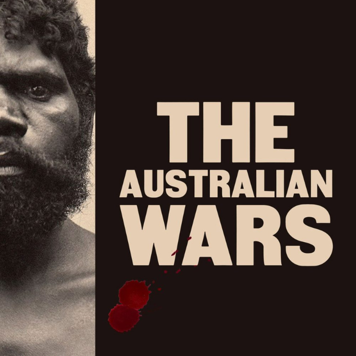 The Australian Wars book cover with the title written in white on a black background and a close up of a man's face