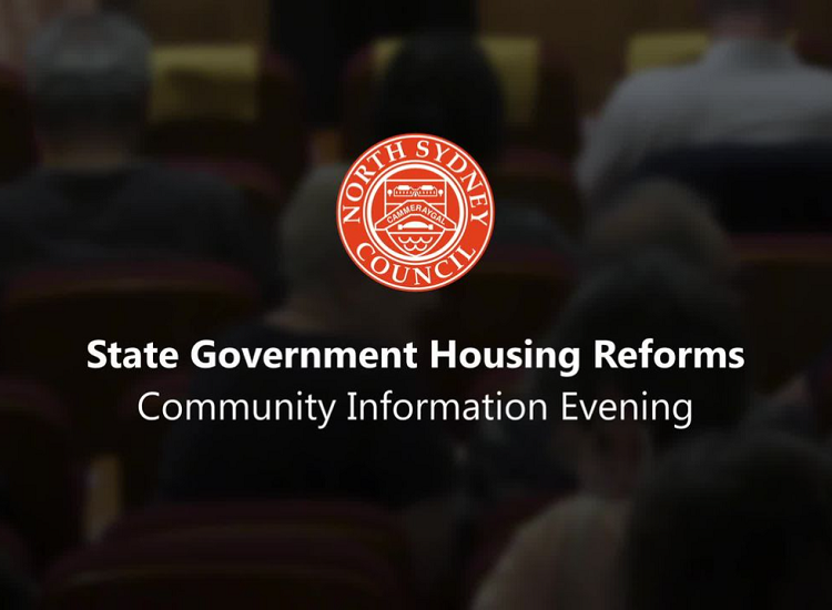 State Government Housing Reforms - Community Information Evening