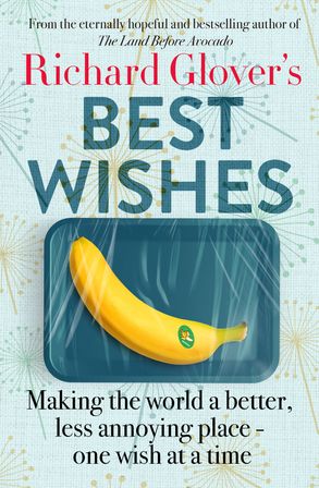 Book cover: 'Best Wishes' by Richard Glover